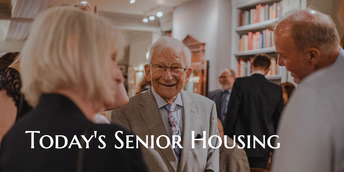 What’s New In Today’s Senior Housing