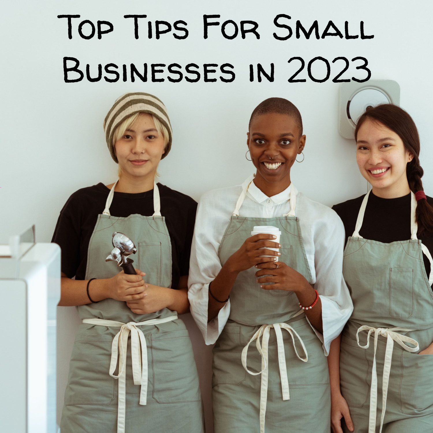 Top Tips For Small Businesses in 2023