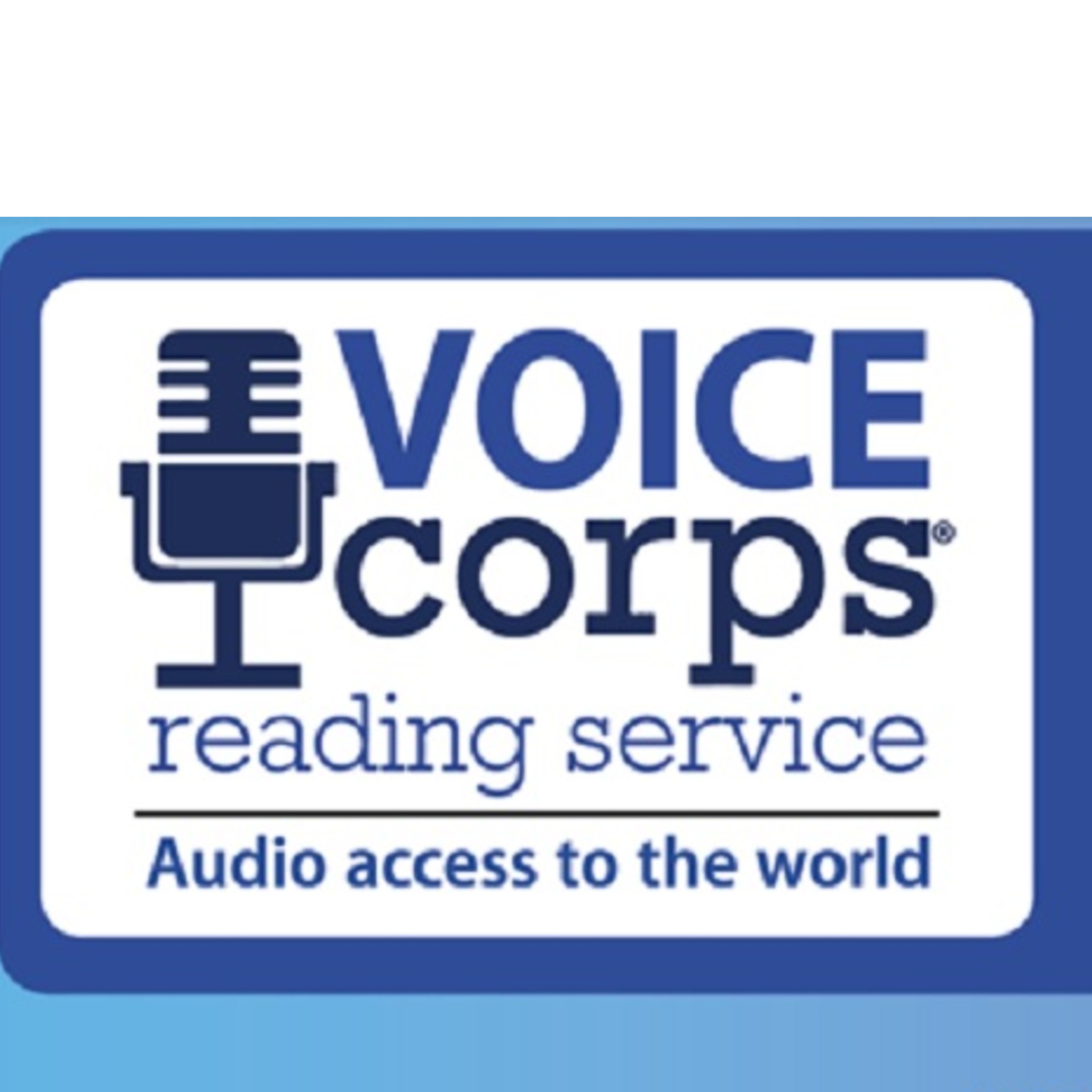 Voicecorps: On a Mission to Deliver News, Entertainment, and Connection to Ohio’s Visually Impaired